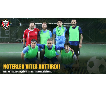 NOTERLER VİTES ARTTIRDI!