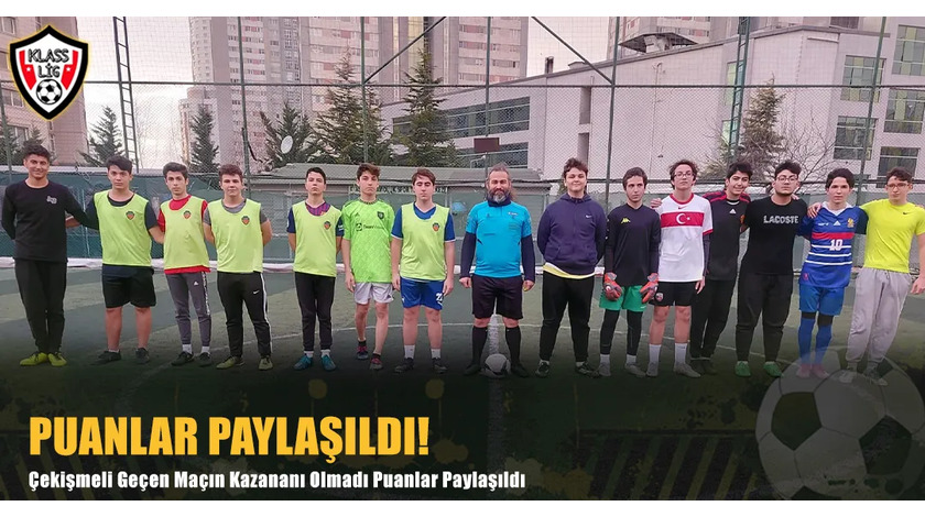 PUANLAR PAYLAŞILDI!