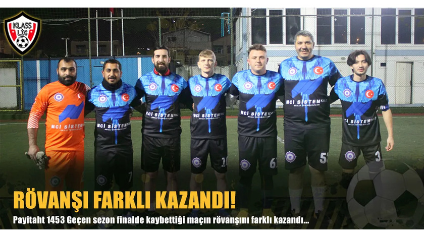 PAYİTAHT RÖVANŞI FARKLI KAZANDI!