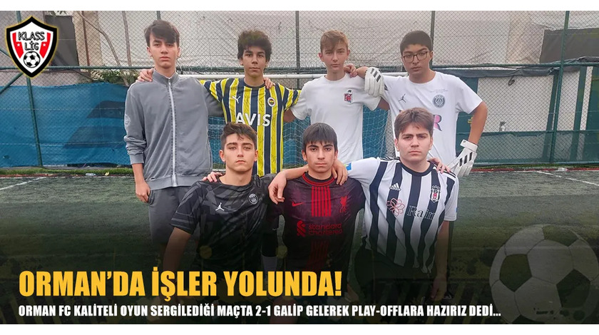 ORMAN'DA İŞLER YOLUNDA!