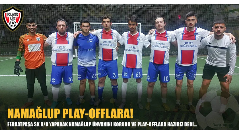 NAĞMALUP PLAY-OFFLARA!