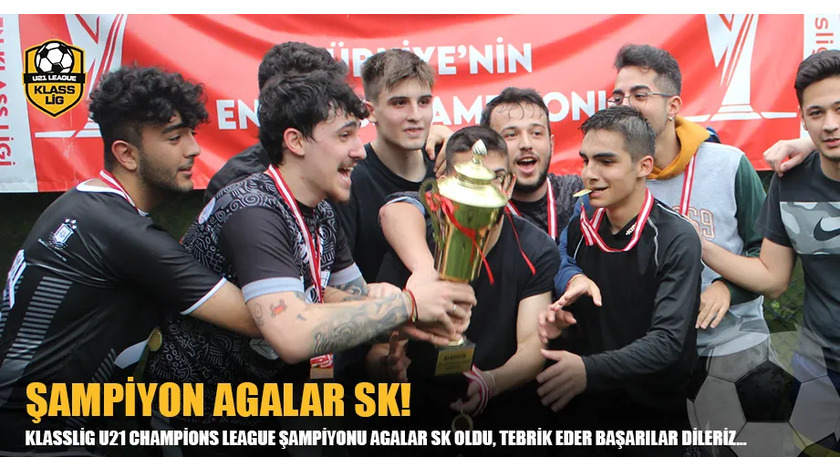 CHAMPİONS LEAGUE ŞAMPİYONU AGALAR SK!